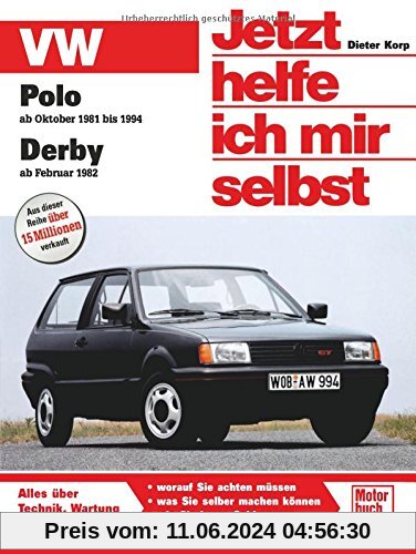 VW Polo / Derby Jetzt helfe ich mir selbst